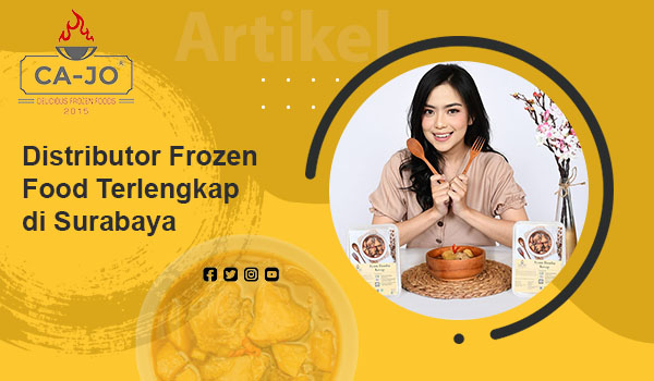 Distributor Frozen Food Terlengkap di Surabaya